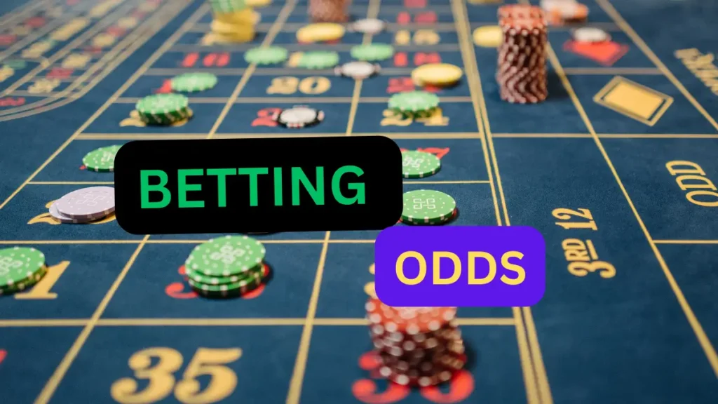 BETTING ODDS