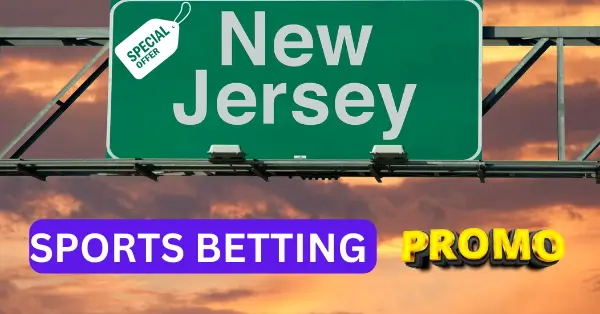 New Jersey Sports betting promos