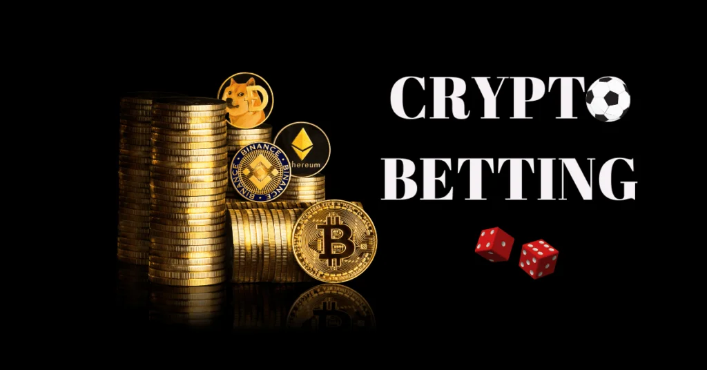 CRYPTOCURRENCY BETTING