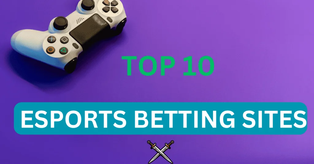 ESPORTS BETTING SITES