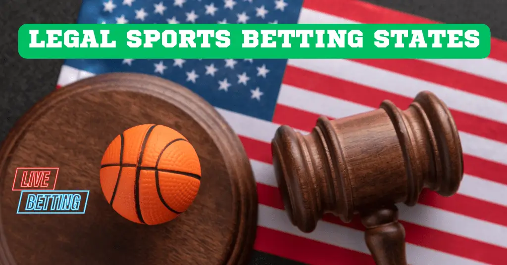 Legal Sports Betting States in the US