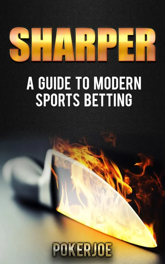 Sharper- A guide to modern Sports Betting