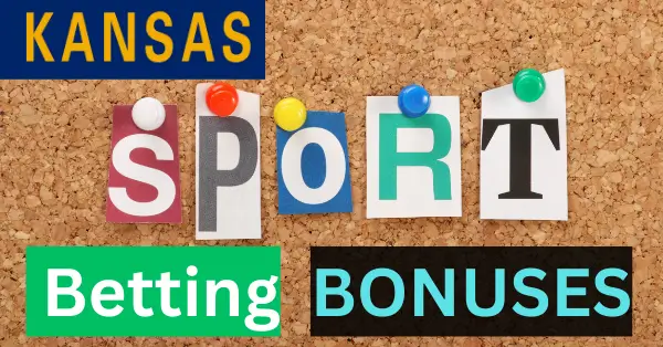 Kansas Sports Betting Welcome Bonus
