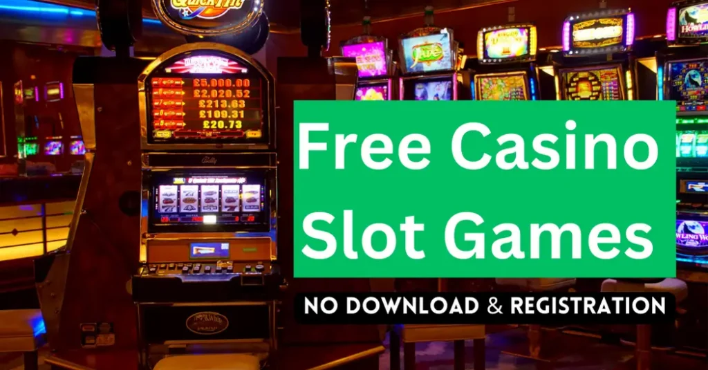Free Casino Slot Games for Fun